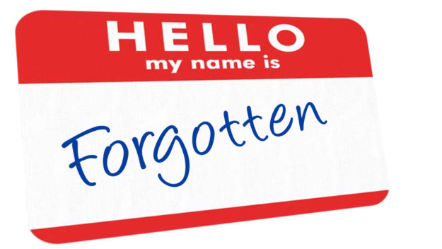 forgotten